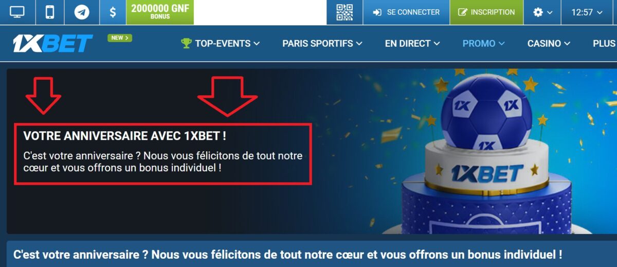 Particularités de l'exécution des règles du bonus anniversaire 1xBet